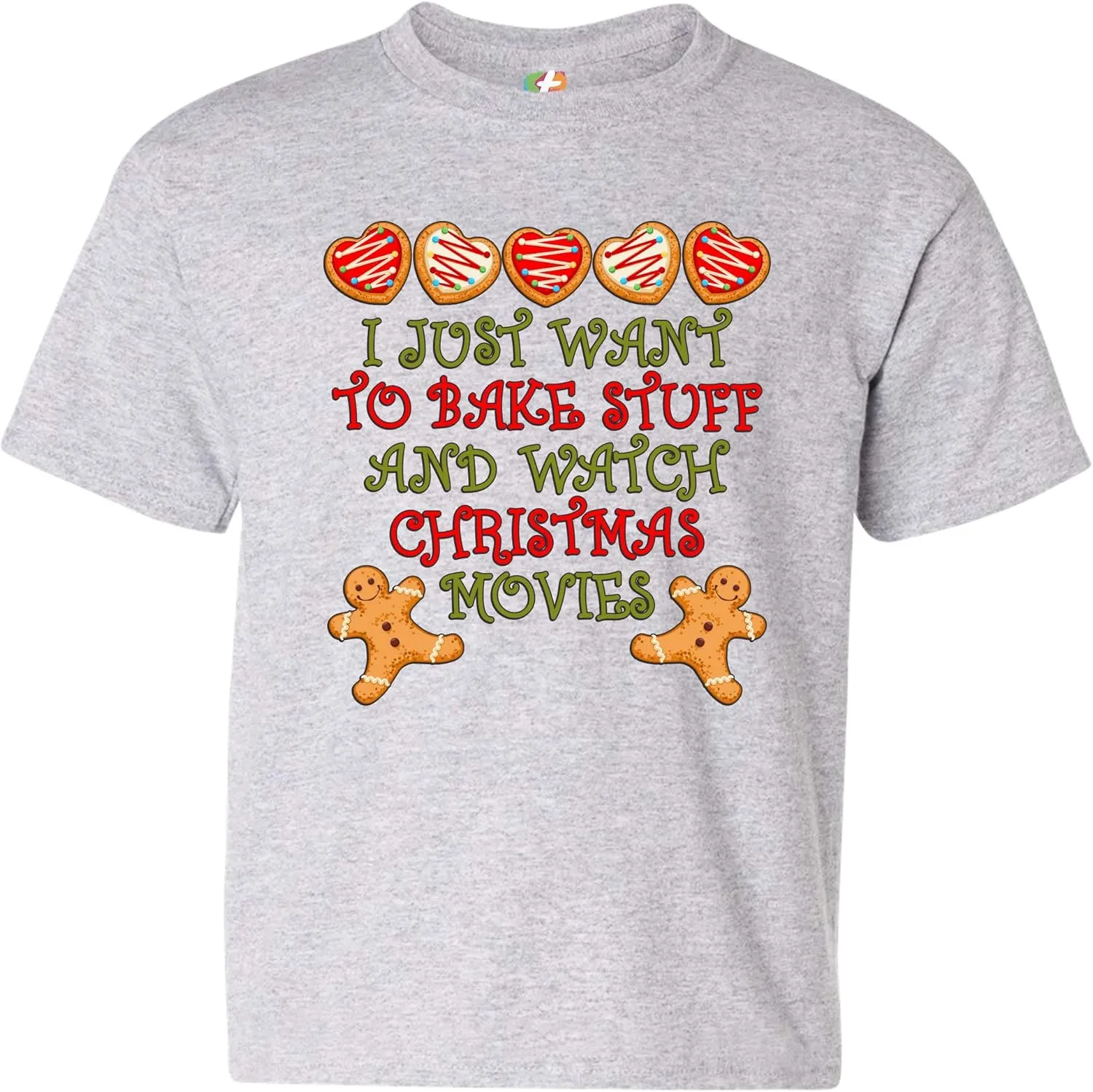 I Just Want to Bake Stuff and Watch Christmas Movies Youth T-Shirt Xmas Kids