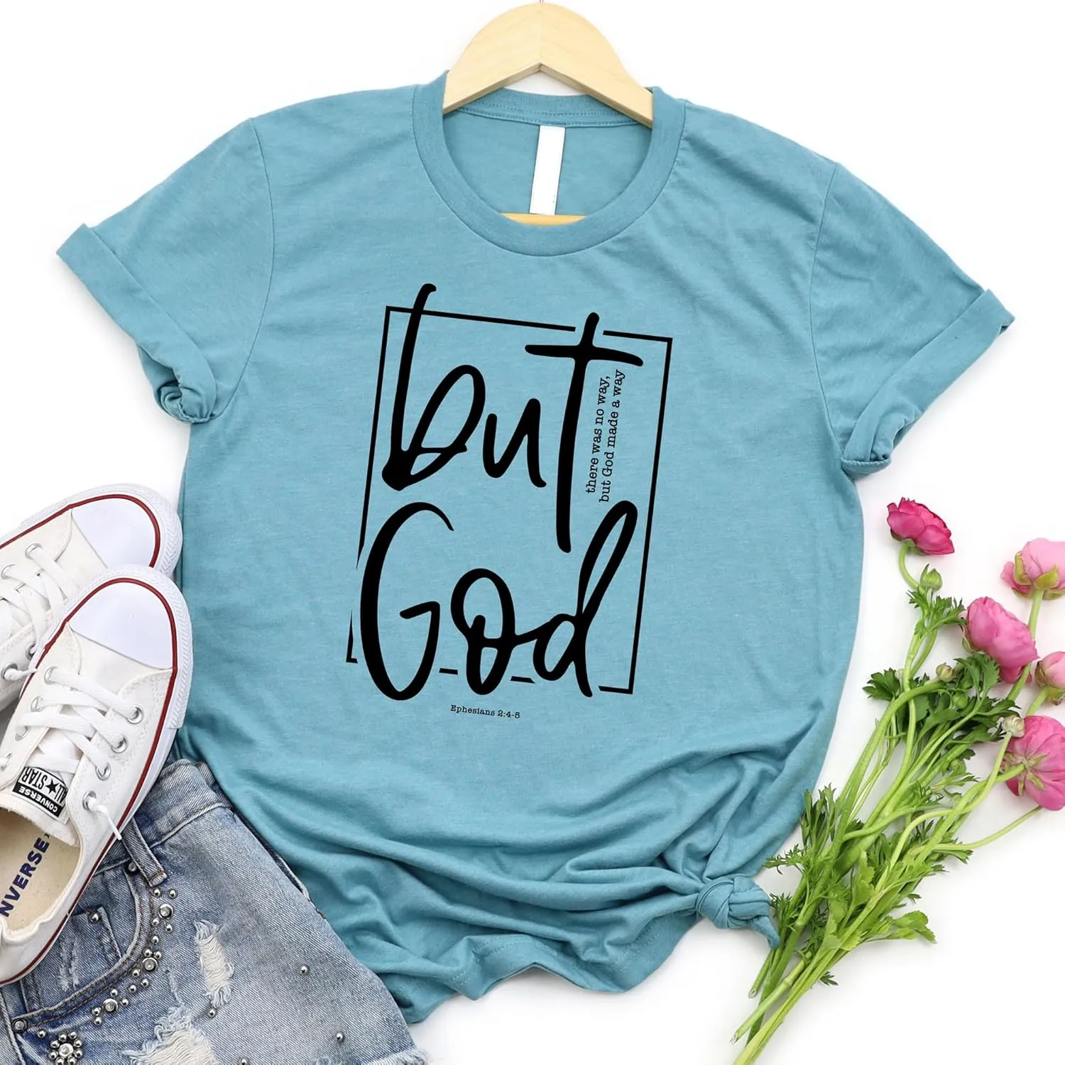 Love in Faith | But God Short Sleeve | Christian T-Shirts for Women | Faith-Based Apparel | Christian Gifts