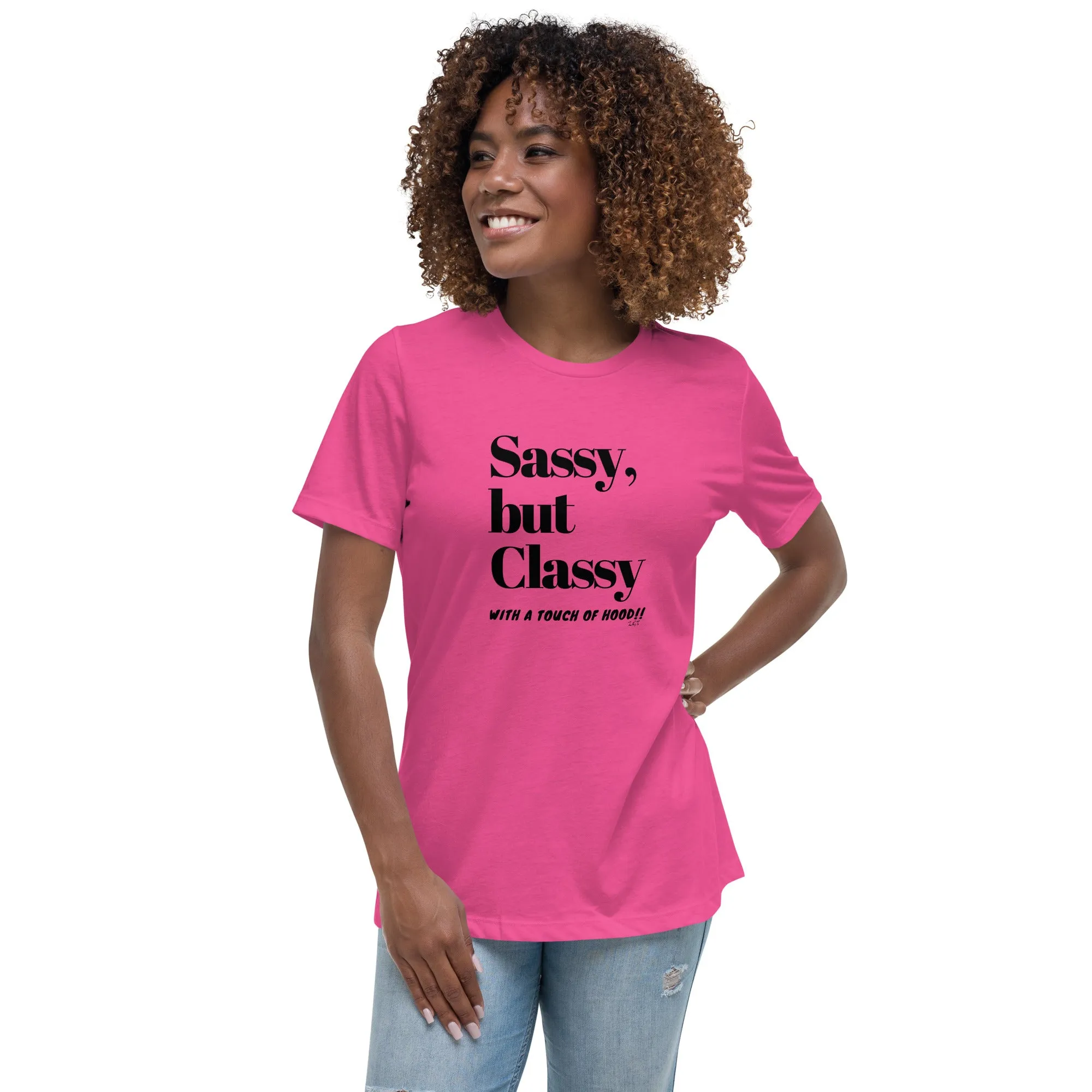 SASSY BUT CLASSY: Women's Relaxed T-Shirt