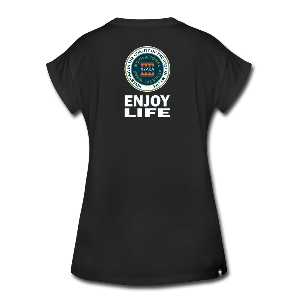 XZAKA - Women's Relaxed Fit T-Shirt - Enjoy Life -BK